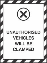 Unauthorised Vehicles Will be clamped Sign